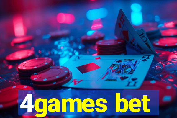 4games bet